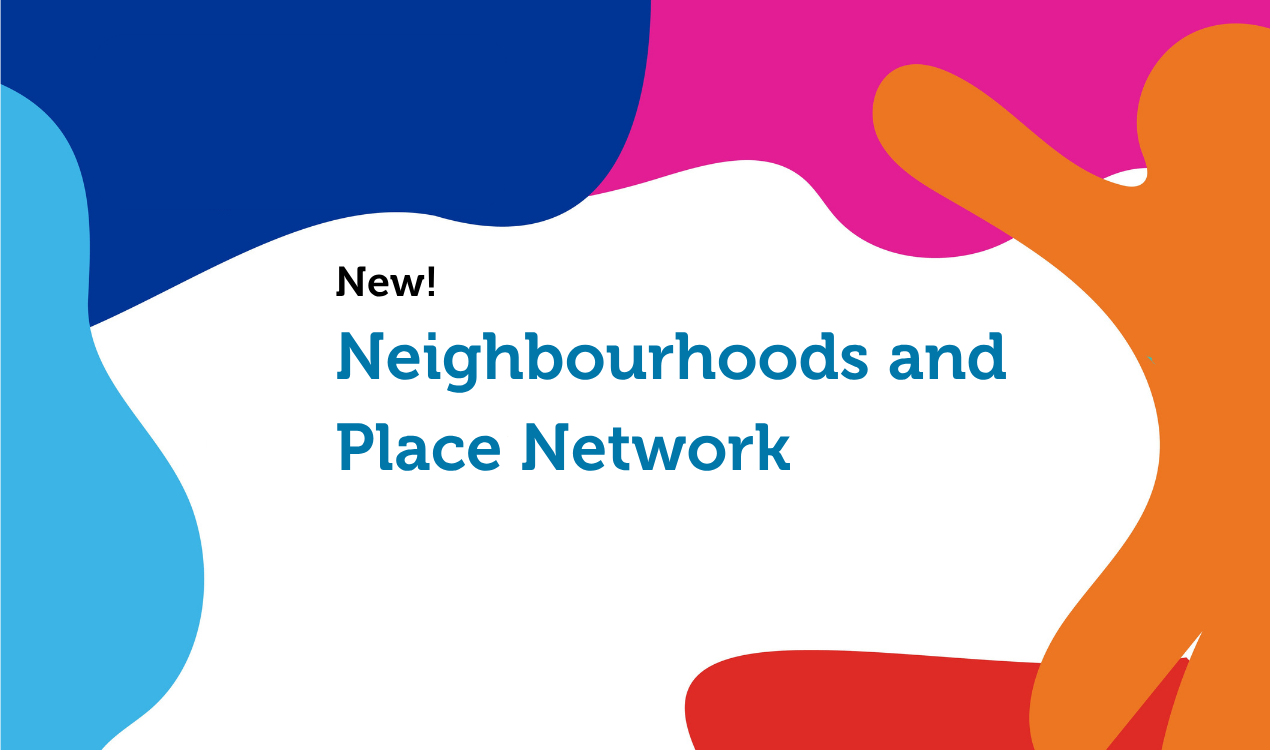 Neighbourhood and Place Network