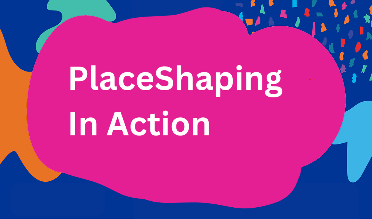 PlaceShaping In Action